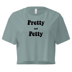 Pretty & Petty