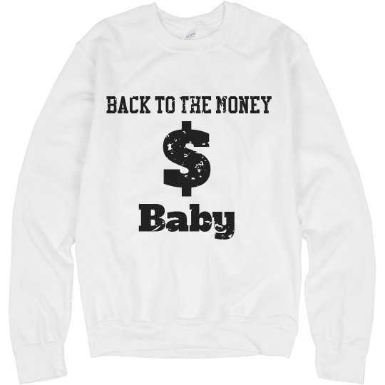 Back to the money Back to the money