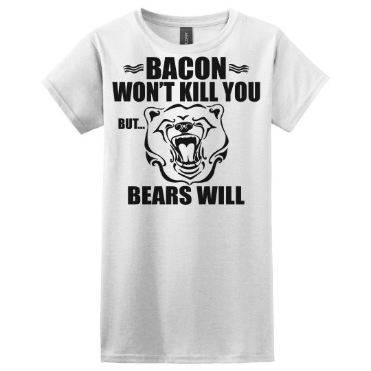 Bacon & Bears Kill Bacon & Bears Kill