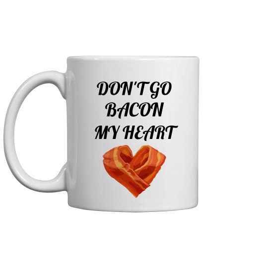 BACON MY HEART MUG