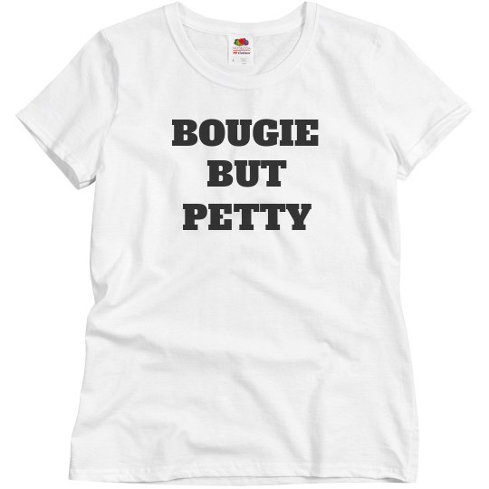 Bad & Boujee Bad & Boujee