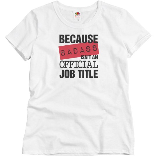 Bad ass tee