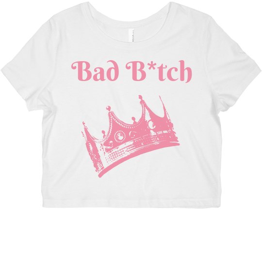 Bad B*tch