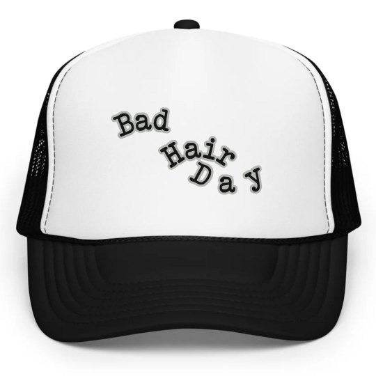 Bad hair day Bad hair day