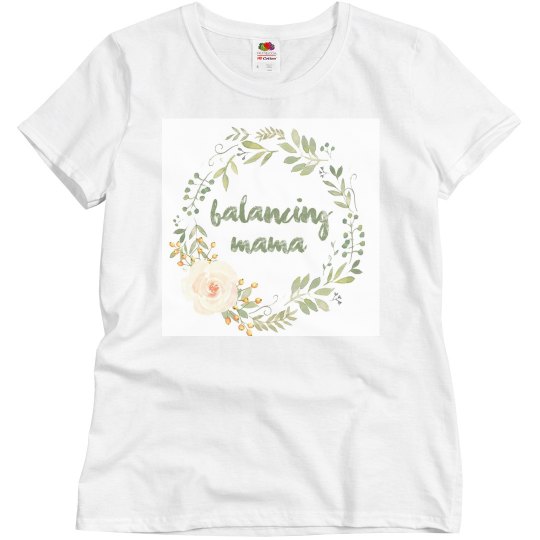 Balancing Mama Wreath and Rose Tee Balancing Mama Wreath and Rose Tee