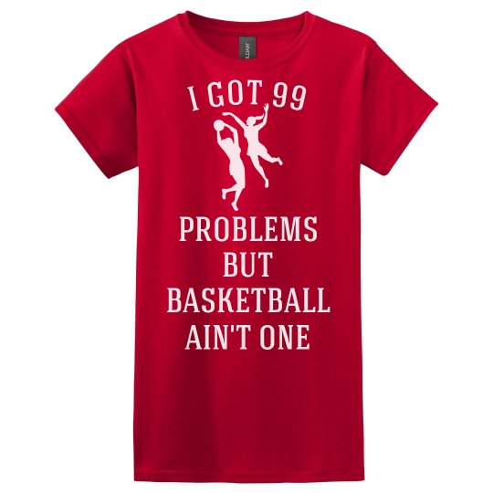 Basketball Ain't One