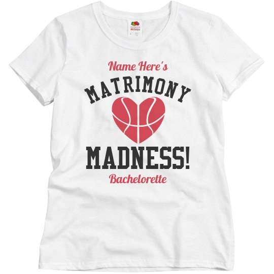 Basketball Bachelorette March Matrimony Madness Bride Basketball Bachelorette March Matrimony Madness Bride