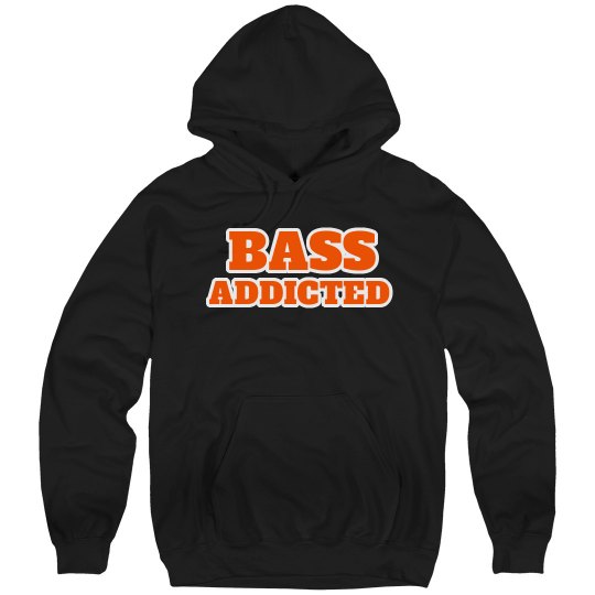 Bass Addicted hoodie