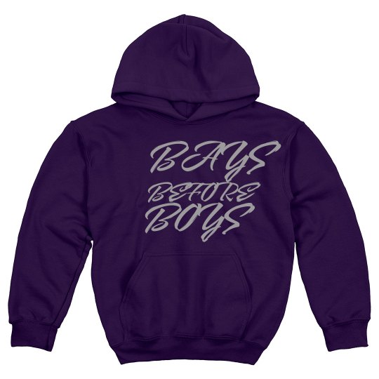 Bays before Boys Bays before Boys