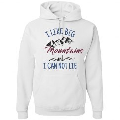 I like Big Mountains