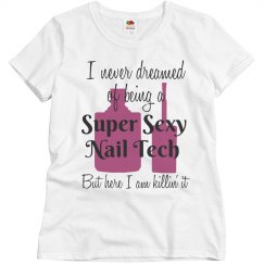 Super Sexy Nail Tech