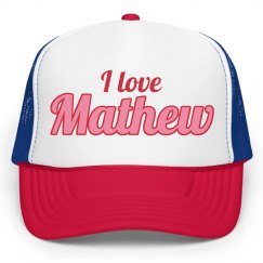 I love Mathew