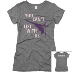 Lift with us tee