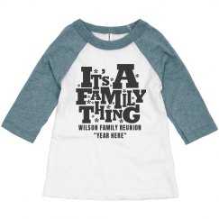 It's A Family Thing Custom Reunion