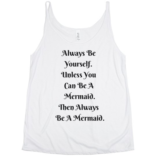Be a Mermaid