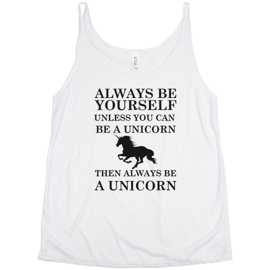 Be A Unicorn