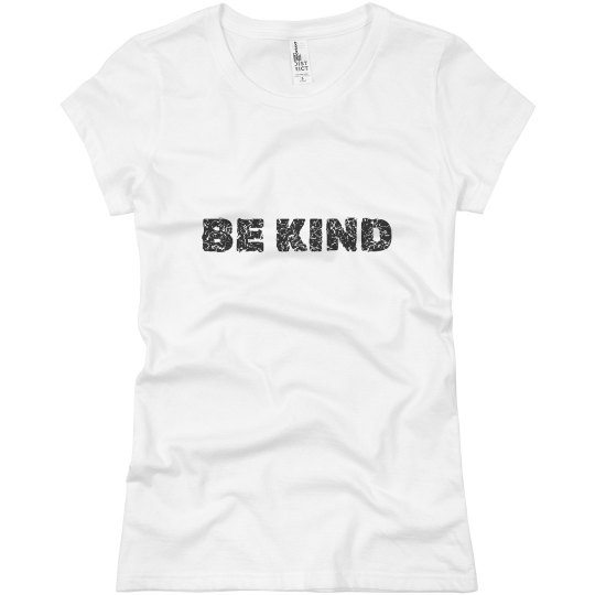 Be Kind