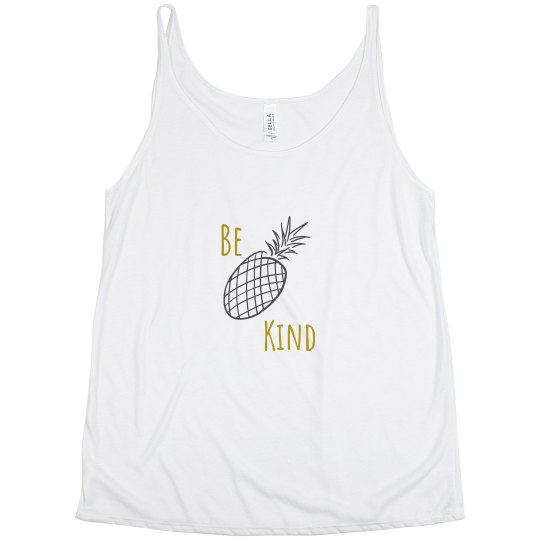 Be kind pineapple tank Be kind pineapple tank