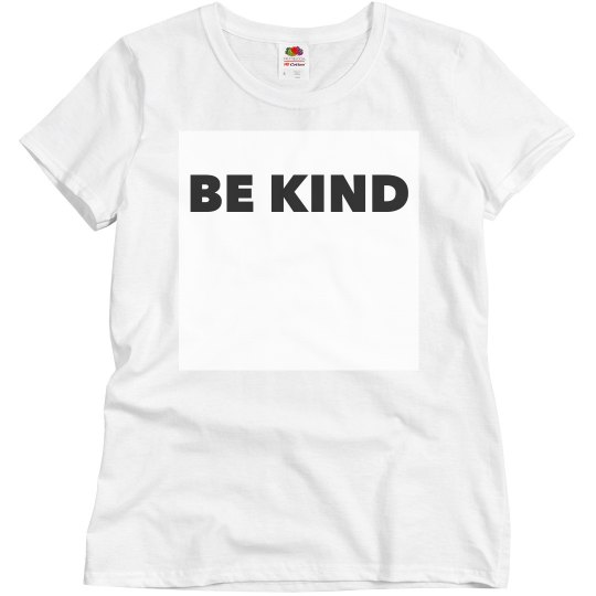 Be Kind Tee