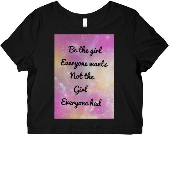 Be that girl shirt Be that girl shirt