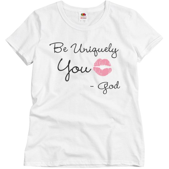 Be Uniquely You - God 