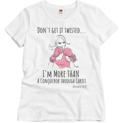 MORE THAN a Conqueror Through Christ