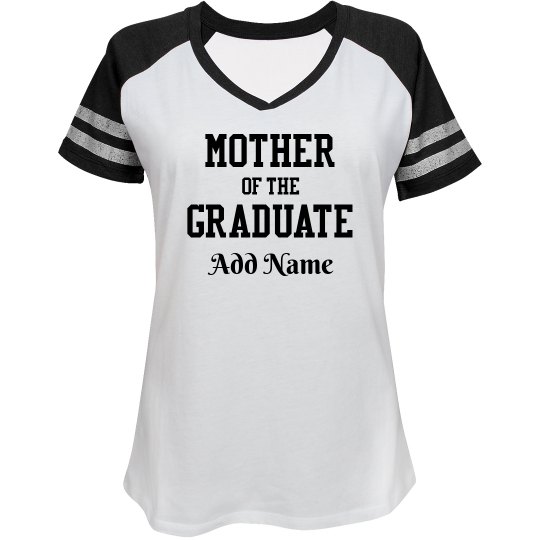 mother of the graduate t shirt