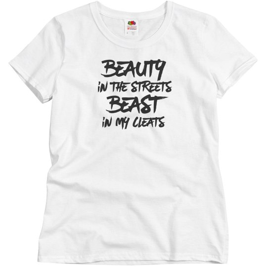 Beauty, beast, cleats Beauty, beast, cleats