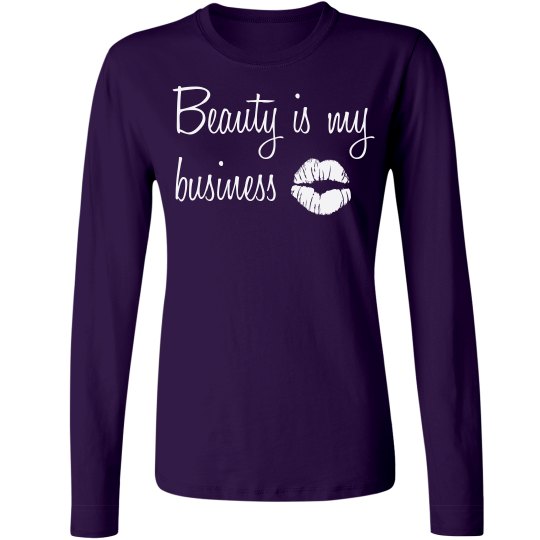 Beauty Business Shirt