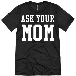 Large Mom ask your mom