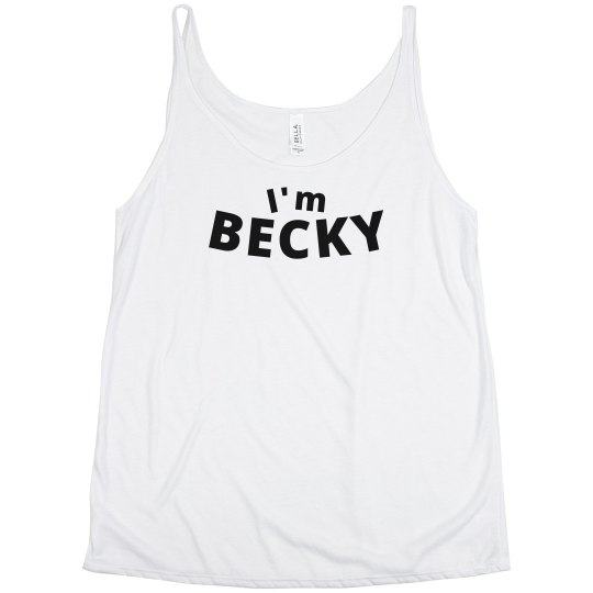 Becky with the good hair Becky with the good hair