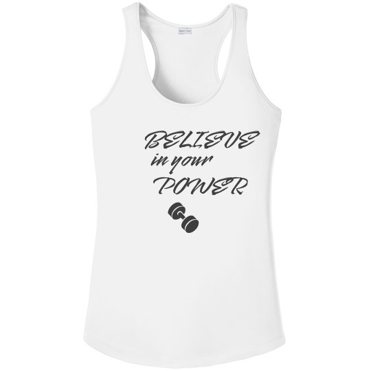 Believe in Your Power tank Believe in Your Power tank