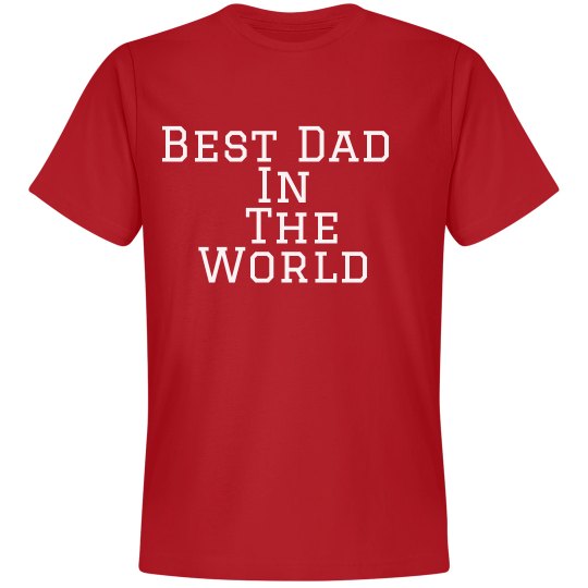 Best Dad In The World