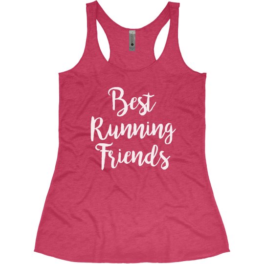 BEST RUNNING FRIENDS BEST RUNNING FRIENDS
