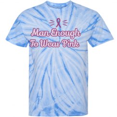 Man Enough to wear pink