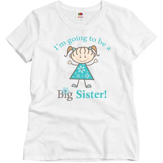 Big Sister to Be Big Sister to Be