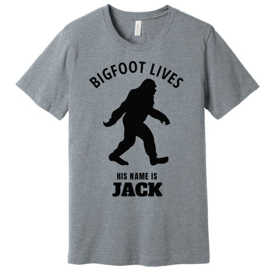 BIGFOOT LIVES. Jack