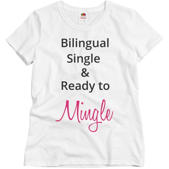 Bilingual Single Ready to Mingle Grey Bilingual Single Ready to Mingle Grey