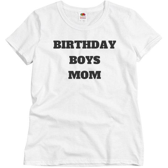 Birthday boys mom Birthday boys mom