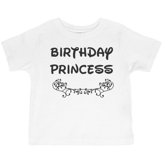 Birthday Princess! Birthday Princess!