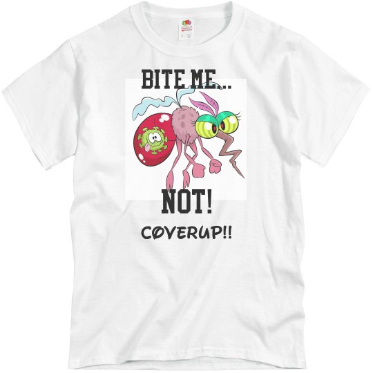 Bite me NOT T shirt