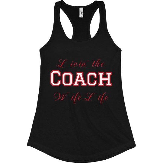 Black Razor back livin' the coach wife life Tank