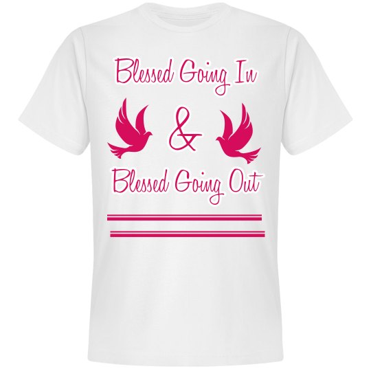 Blessed Going In/Out 