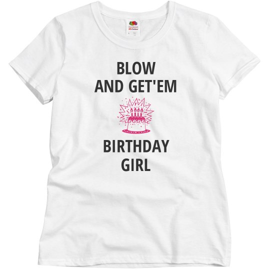 Blow and get'em Blow and get'em