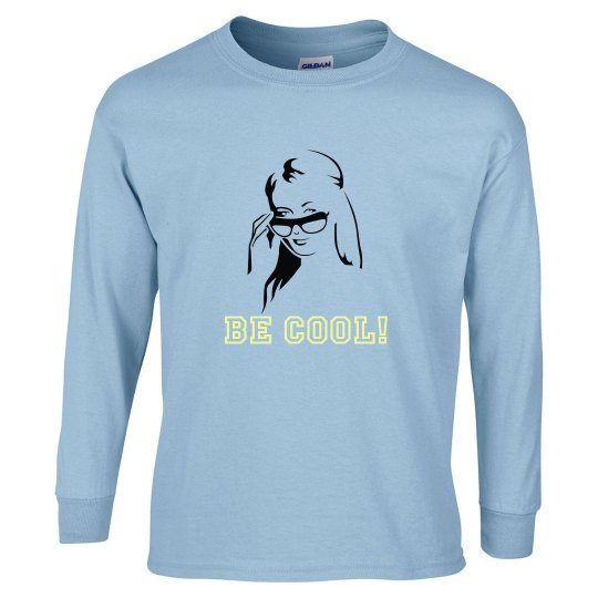 Blue be cool tshirt