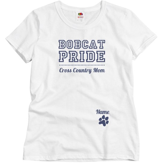 Bobcat Mom Pride Bobcat Mom Pride