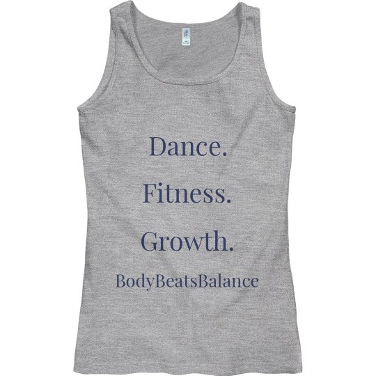 BodyBeatsBalance Dance.Fitness.Growth Tank BodyBeatsBalance Dance.Fitness.Growth Tank