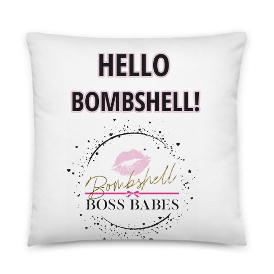 Bombshell Boss Babe Pillo