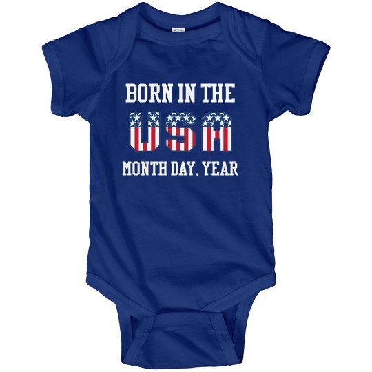 Born In The USA Birthday (Onesie) Born In The USA Birthday (Onesie)