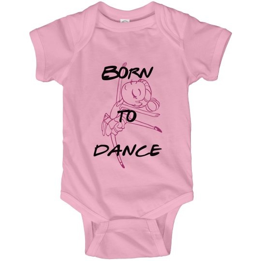 born to dance 